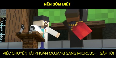 Hướng dẫn cách migrate (di chuyển) tài khoản Minecraft Mojang sang Microsoft đơn giản nhất.